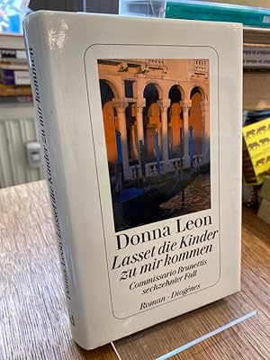 Bild des Verkufers fr Lasset die Kinder zu mir kommen. Commissario Brunettis sechzehnter Fall. Roman. Aus dem Amerikanischen von Christa E. Seibicke. zum Verkauf von Altstadt-Antiquariat Nowicki-Hecht UG