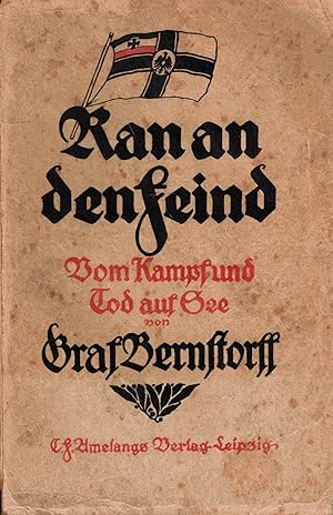 Imagen del vendedor de Ran an den Feind. Vom Kampf und Tod auf See a la venta por Paderbuch e.Kfm. Inh. Ralf R. Eichmann