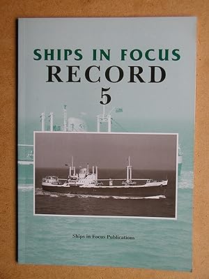 Image du vendeur pour Ships In Focus Record 5. mis en vente par N. G. Lawrie Books