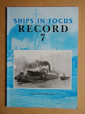 Seller image for Ships In Focus Record 7. for sale by N. G. Lawrie Books