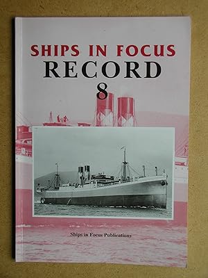 Image du vendeur pour Ships In Focus Record 8. mis en vente par N. G. Lawrie Books