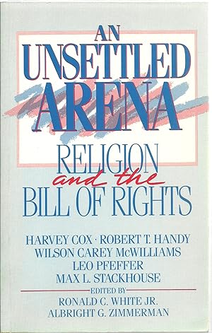 Bild des Verkufers fr An Unsettled Arena: Religion and the Bill of Rights zum Verkauf von Sabra Books