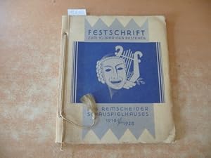 Festschrift zum 10jährigen Bestehen des Remscheider Schauspielhauses : 1918/1928