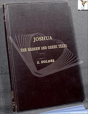 Joshua: The Hebrew and Greek Texts