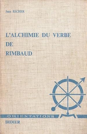 L'alchimie du verbe de Rimbaud