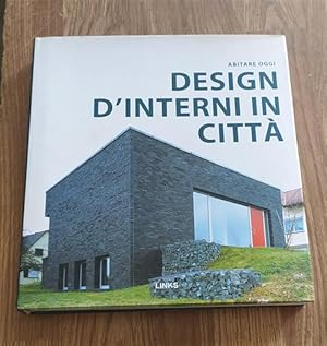 Imagen del vendedor de Abitare Oggi Design D'interni In Citt a la venta por Piazza del Libro