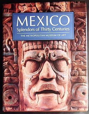 Image du vendeur pour Mexico: Splendours of Thirty Centuries mis en vente par booksbesidetheseaside