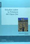 Estudios sobre la prelatura del Opus Dei