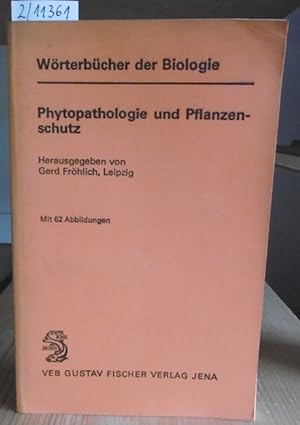Bild des Verkufers fr Phytopathologie und Pflanzenschutz. zum Verkauf von Versandantiquariat Trffelschwein