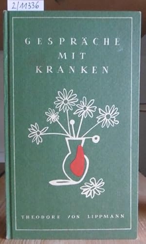 Seller image for Gesprche mit Kranken. for sale by Versandantiquariat Trffelschwein