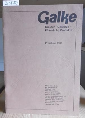 Bild des Verkufers fr Galke Kruter, Gewrze, Pflanzliche Produkte. Preisliste 1987. zum Verkauf von Versandantiquariat Trffelschwein