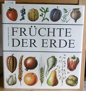Image du vendeur pour Frchte der Erde. 3.Aufl., mis en vente par Versandantiquariat Trffelschwein
