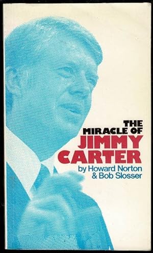 Bild des Verkufers fr The Miracle of Jimmy Carter zum Verkauf von Lazy Letters Books