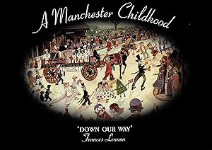 A Manchester Childhood