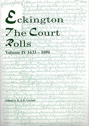 Eckington The Court Rolls Volume IV 1633 - 1694