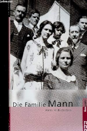 Bild des Verkufers fr Die Familie Mann zum Verkauf von Le-Livre