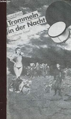 Image du vendeur pour Trommeln in der Nacht. Staatstheater Kassel mis en vente par Le-Livre
