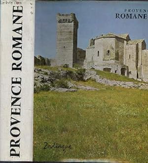 Bild des Verkufers fr Provence Romane - Tome 1 : La Provence Rhodanienne - Collection la nuit des temps n40. zum Verkauf von Le-Livre