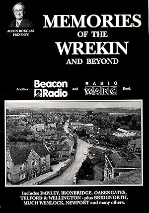 Memories of the Wrekin and Beyond