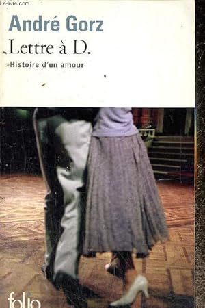 Image du vendeur pour Lettre  D. - Histoire d'un amour mis en vente par Le-Livre