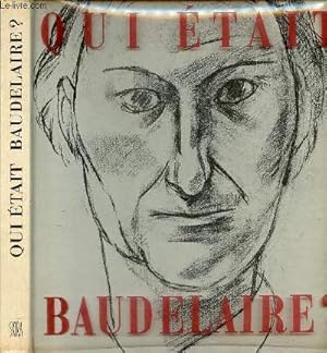 Bild des Verkufers fr Qui tait Baudelaire ? - Collection Qui tait ? zum Verkauf von Le-Livre