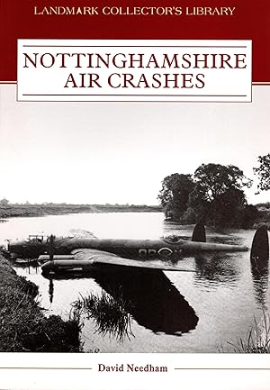 Nottinghamshire Air Crashes