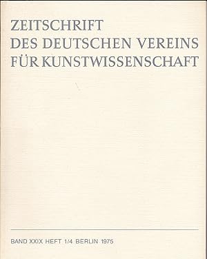 Immagine del venditore per Zeitschrift des Deutschen Vereins fr fr Kunstwissenschaft Band 29, Heft 1/4 1975 venduto da Versandantiquariat Karin Dykes