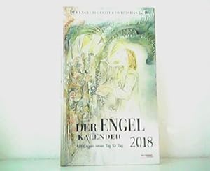 Seller image for Der Engel-Kalender 2018. Der Engelbegleiter durch das Jahr. Mit Engeln leben Tag fr Tag. for sale by Antiquariat Kirchheim