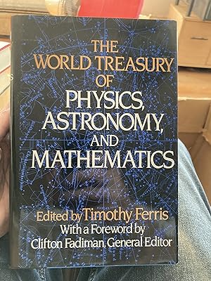 Bild des Verkufers fr the world treasury of physics astronomy and mathematics zum Verkauf von A.C. Daniel's Collectable Books