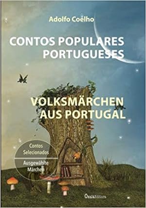 Seller image for Contos Populares Portugueses - Volksmrchen aus Portugal for sale by a Livraria + Mondolibro
