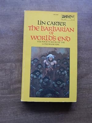 The Barbarian of World's End (Gondwane Epic, Bk. 4)