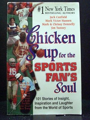 Chicken Soup for the Sports Fan`s Soul