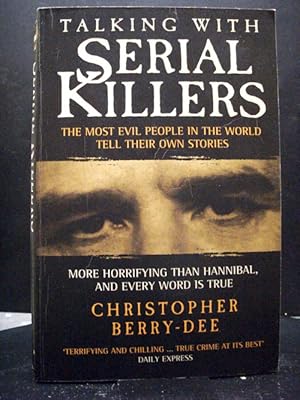 Talking With Serial Killers