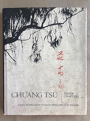 Seller image for Chuang Tsu ; Inner Life; [by] Chuang tsu. A new translation by Gia-fu Feng and Jane English. Photography by Jane English. Calligraphy by Gia-fu Feng for sale by BIBLIOPE by Calvello Books