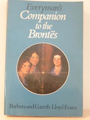 Image du vendeur pour Everyman's Companion to the Brontes mis en vente par Idle Booksellers PBFA