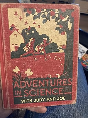 Seller image for adventures in science with judy and joe for sale by A.C. Daniel's Collectable Books