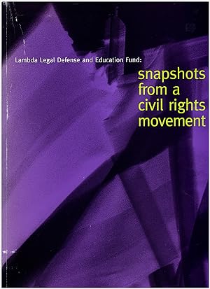 Snapshots From a Civil Rights Movement (Lambda Legal Defense and Education Fund)