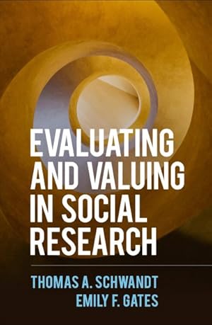 Seller image for Evaluating and Valuing in Social Research for sale by GreatBookPrices