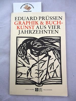 Eduard Prüssen, Graphik und Buchkunst aus vier Jahrzehnten. Katalog zur Ausstellung in der Städt....