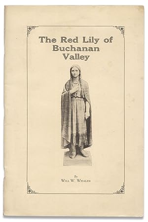 Image du vendeur pour The Red Lily of Buchanan Valley mis en vente par Ian Brabner, Rare Americana (ABAA)