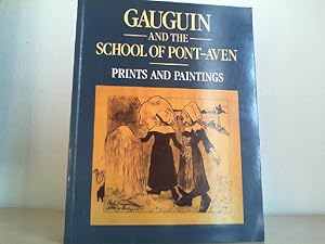 Bild des Verkufers fr Gauguin and the School of Pont-Aven. Prints and paintings. Foreword by Douglas Druick. zum Verkauf von Antiquariat im Schloss