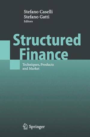 Imagen del vendedor de Structured Finance. Techniques, Products and Market. a la venta por Antiquariat Thomas Haker GmbH & Co. KG