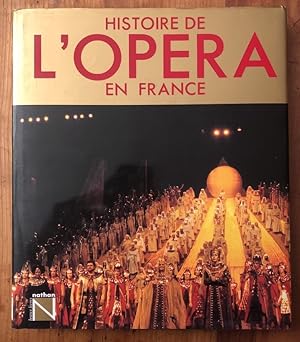 Seller image for Histoire de l'Opra en France for sale by Librairie des Possibles