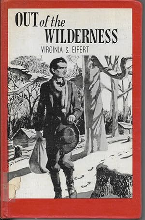 Seller image for Out of the Wilderness Young Abe Lincoln Grows Up for sale by First Class Used Books