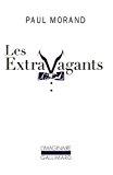 Bild des Verkufers fr Les Extravagants : Scnes De La Vie De Bohme Cosmopolite zum Verkauf von RECYCLIVRE