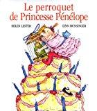 Bild des Verkufers fr Le Perroquet De Princesse Pnlope zum Verkauf von RECYCLIVRE