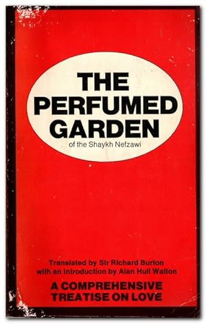 Seller image for The Perfumed Garden Of the Sheikh Nefzaoui for sale by Darkwood Online T/A BooksinBulgaria