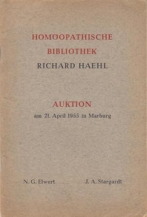 Seller image for Homopathische Bibliothek Richard Haehl. Katalog der Auktion am 21. April 1955 von N. G. Elwert ( Katalog 111 ) und J. A. Stargardt ( Katalog 520 ), beide Marburg an der Lahn, mit 195 Nummern. for sale by Antiquariat Carl Wegner