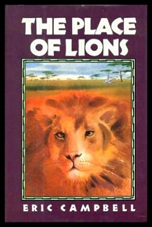 Bild des Verkufers fr THE PLACE OF LIONS zum Verkauf von W. Fraser Sandercombe