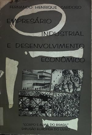 Seller image for Empresario Industrial e Desenvolvimento Economico no Brasil. for sale by books4less (Versandantiquariat Petra Gros GmbH & Co. KG)